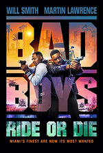 BAD BOYS: RIDE OR DIE