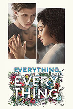 EVERYTHING, EVERYTHING 